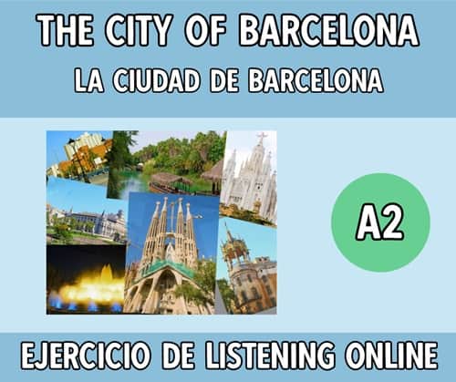 Ejercicio de listening en inglés de rellenar huecos de Barcelona