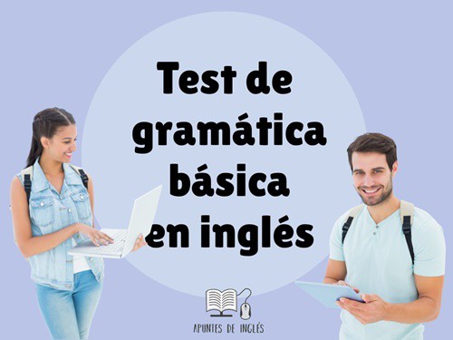 Test de gramática básica en inglés