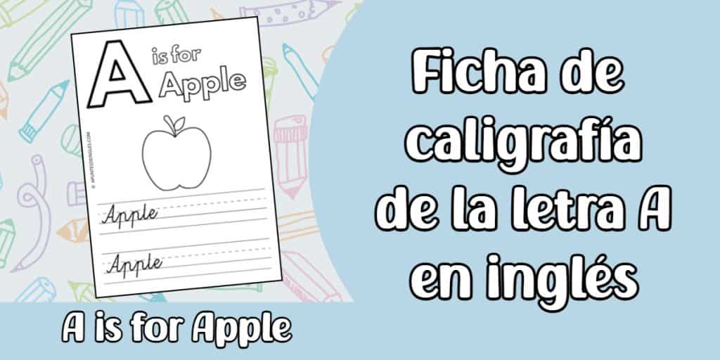 Ficha de caligrafía en inglés de la letra A | Apuntes de inglés