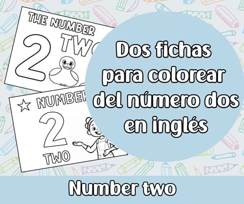Dos fichas del número dos en inglés para colorear