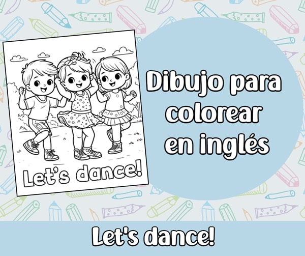 Dibujo para colorear en inglés 'Let's dance!'